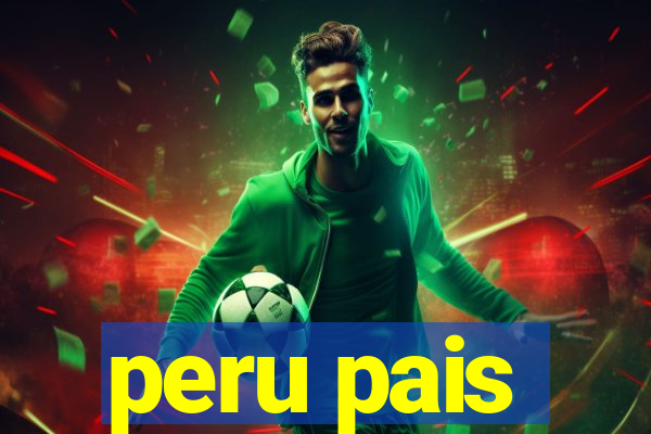 peru pais